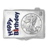2026 1 oz Silver Eagle - w/Snap-Lock Holder, Happy Birthday